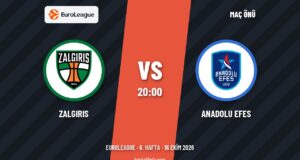 Anadolu Efes, Zalgiris deplasmanında Zalgiris – Anadolu Efes maç kartı
